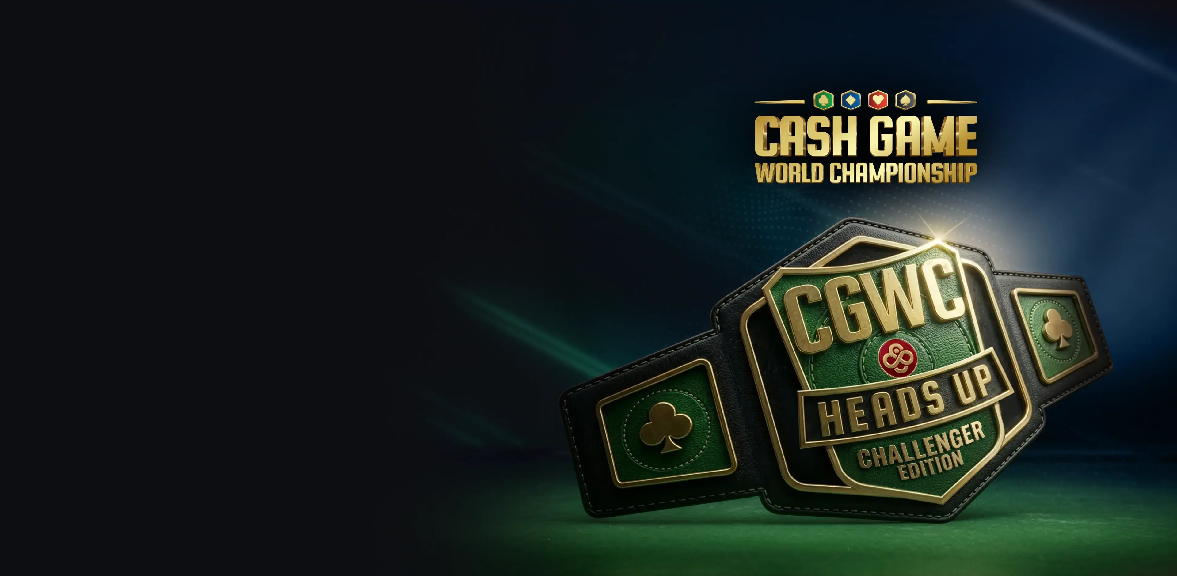 Cash Game World Championships<br />
单挑赛：挑战者版