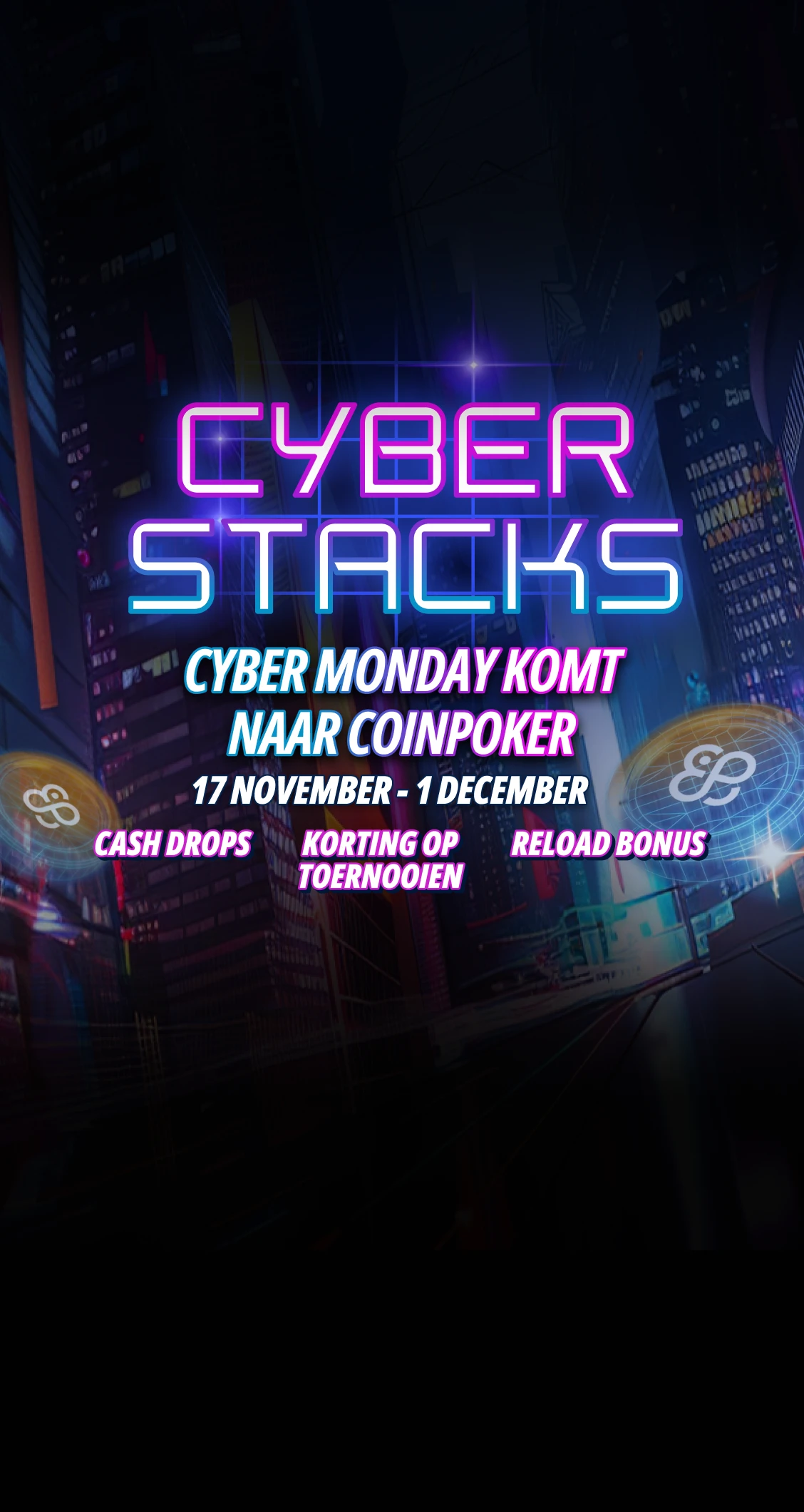 Cyber Stacks van CoinPoker: Black Friday en Cyber Monday Promoties