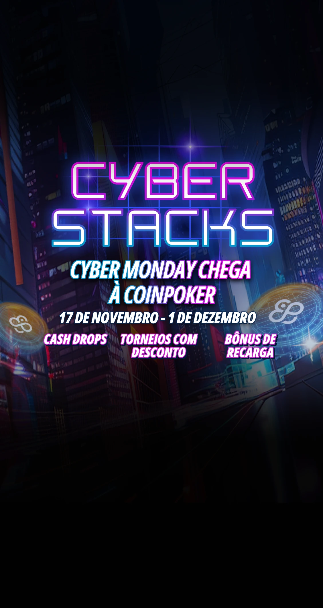Cyber Stacks CoinPoker: Promoções de Black Friday e Cyber Monday
