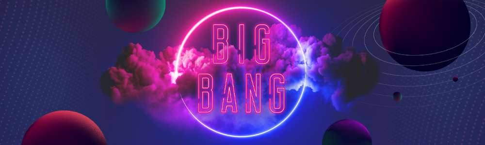 Big Bangs