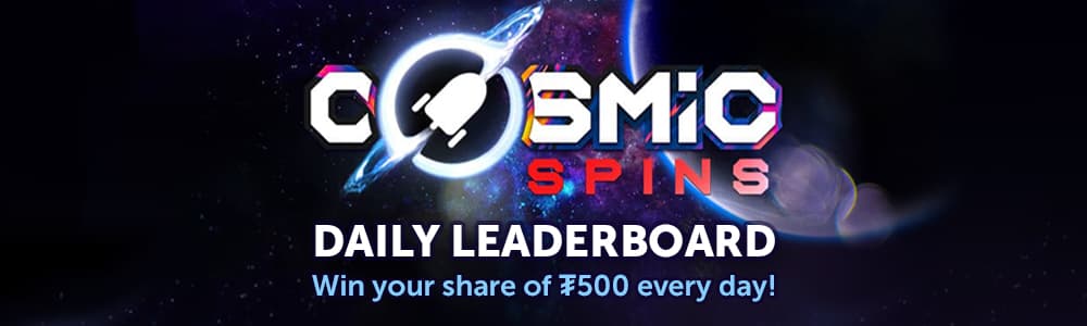 Daily Cosmic Spins Leaderboard: Win Your Share of ₮500 Every Day!