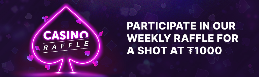 Win big with our Weekly Casino Raffle!