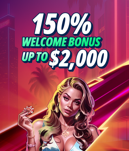 Casino – 150% Welcome Bonus