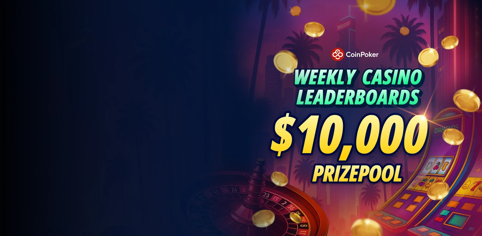 Join CoinPoker's $10,000 Weekly Casino Leaderboard 