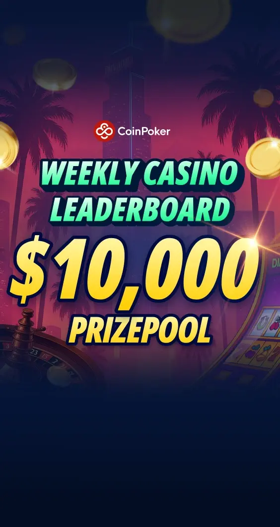 Join CoinPoker's $10,000 Weekly Casino Leaderboard 