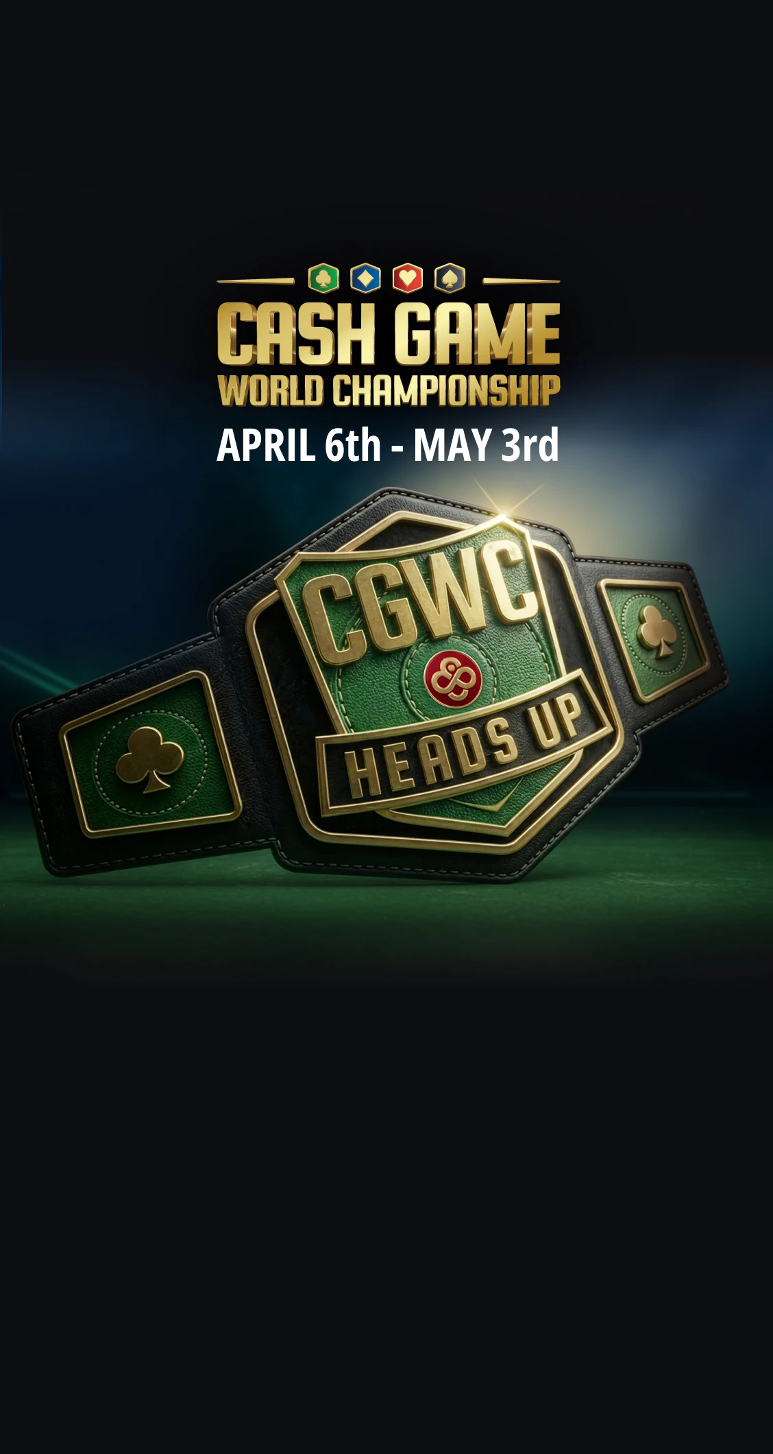 The CoinPoker <br />
Heads Up Cash Game <br />
World Championship 